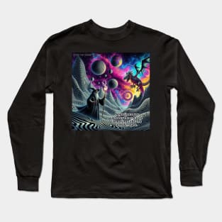 Sometimes you ponder the orb Long Sleeve T-Shirt